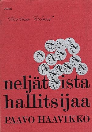 Seller image for Neljtoista Hallitsijaa (aka 'Fourteen Rulers') for sale by A Cappella Books, Inc.