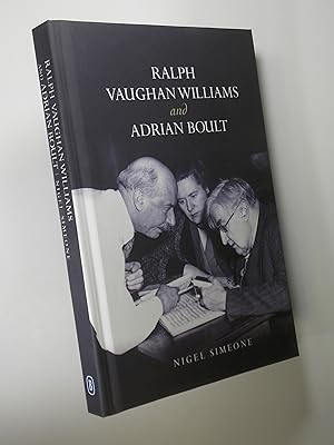 Image du vendeur pour Ralph Vaughan Williams and Adrian Boult mis en vente par Austin Sherlaw-Johnson, Secondhand Music