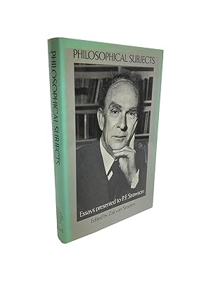 Philosophical Subjects - Essays Presented to P. F. Strawson