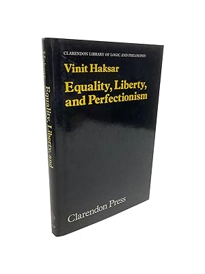 Equality, Liberty, and Perfectionism
