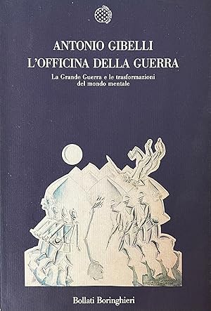 L'OFFICINA DELLA GUERRA