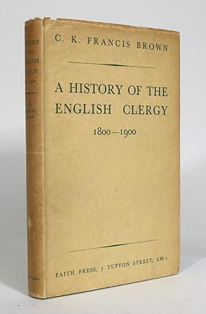 A History of the English Clergy, 1800-1900