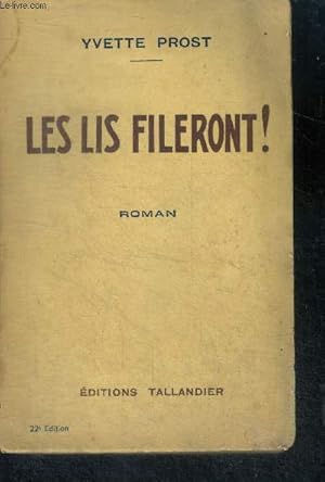 Seller image for LES LIS FILERONT ! - roman for sale by Le-Livre