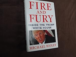 Imagen del vendedor de FIRE AND FURY - Inside the Trump White House a la venta por Ron Weld Books