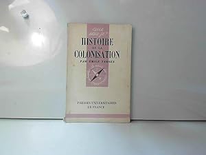 Bild des Verkufers fr Histoire de la colonisation zum Verkauf von JLG_livres anciens et modernes
