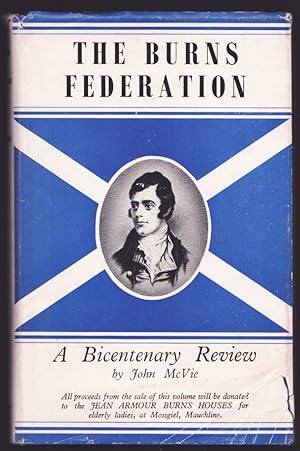 Seller image for The Burns Federation. A Bi-Centenary Review. for sale by CHILTON BOOKS