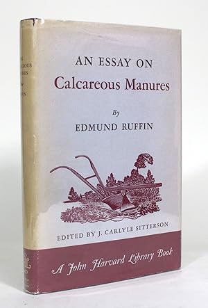 An Essay on Calcareous Manures