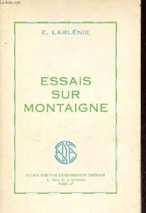 Image du vendeur pour Essais sur Montaigne. mis en vente par Le-Livre