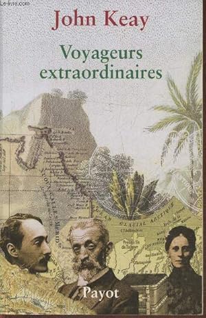 Image du vendeur pour Voyageurs extraordinaires 5Collection "Voyageurs Payot") mis en vente par Le-Livre