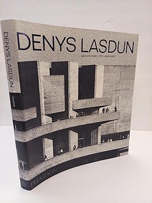 DENYS LASDUN: ARCHITECTURE, CITY, LANDSCAPE