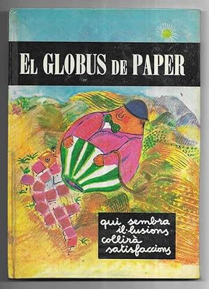 Globus de Paper, El. La Galera d'Or nº 11