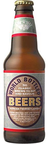 Imagen del vendedor de World Bottled Beers: 50 Classic Brews To Sip and Savour a la venta por WeBuyBooks