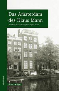 Bild des Verkufers fr Das Amsterdam des Klaus Mann zum Verkauf von moluna