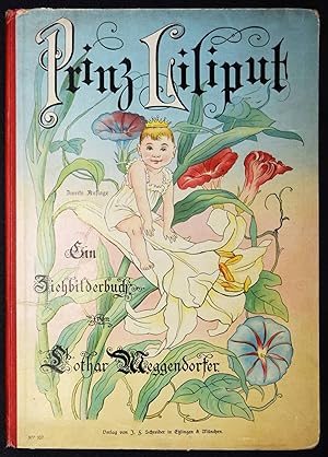 Bild des Verkufers fr Prinz Liliput. Ein lustiges Ziehbilderbuch von Lothar Meggendorfer. zum Verkauf von Antiquariat Haufe & Lutz