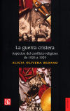 Imagen del vendedor de LA GUERRA DE CRISTERA - ASPECTOS DEL CONFLICTO RELIGIOSO DE 1926 A 1929 a la venta por Agapea Libros