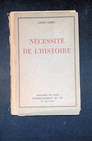 Bild des Verkufers fr Ncessit de l'histoire zum Verkauf von LibrairieLaLettre2