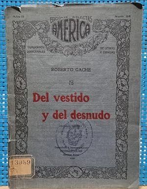 Imagen del vendedor de Del vestido y el desnudo - Muy curioso tratado a la venta por Libros de Ultramar Alicante