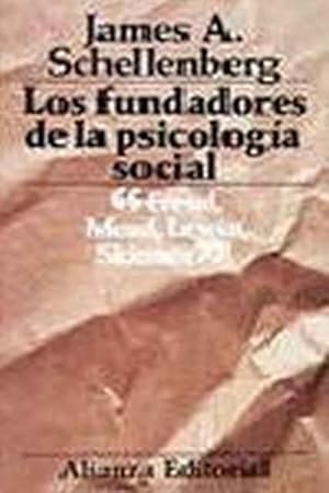 Seller image for Los fundadores de la Psicologa social for sale by SOSTIENE PEREIRA