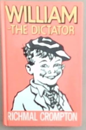 Imagen del vendedor de William - the Dictator a la venta por Chapter 1
