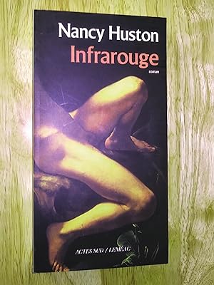 Seller image for Infrarouge. Roman for sale by Claudine Bouvier