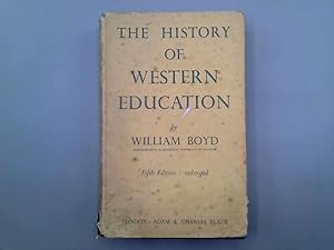 Imagen del vendedor de The history of Western education a la venta por Goldstone Rare Books