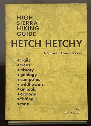 Image du vendeur pour Hetch Hetchy Northwest Yosemite Park mis en vente par Spellbinder Books