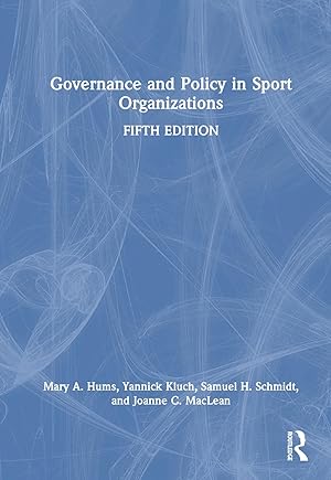 Bild des Verkufers fr Governance and Policy in Sport Organizations zum Verkauf von moluna