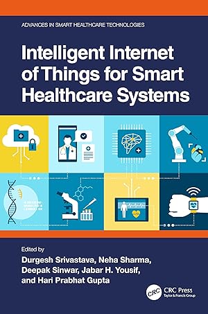Immagine del venditore per Intelligent Internet of Things for Smart Healthcare Systems venduto da moluna