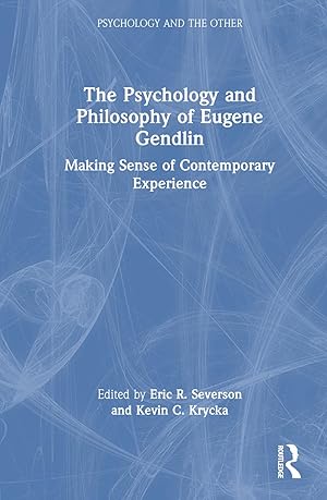 Bild des Verkufers fr Psychology and Philosophy of Eugene Gendlin zum Verkauf von moluna