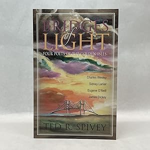 BRIDGES OF LIGHT: FOUR POETS OF THE GOLDEN ISLES