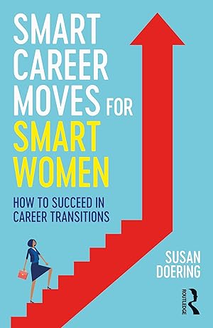 Seller image for Smart Career Moves for Smart Women for sale by moluna