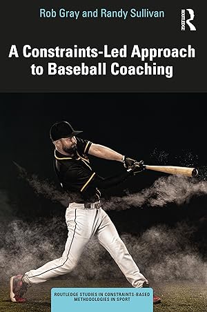 Immagine del venditore per Constraints-Led Approach to Baseball Coaching venduto da moluna