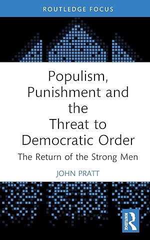 Imagen del vendedor de Populism, Punishment and the Threat to Democratic Order a la venta por moluna