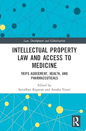 Image du vendeur pour Intellectual Property Law and Access to Medicines mis en vente par moluna