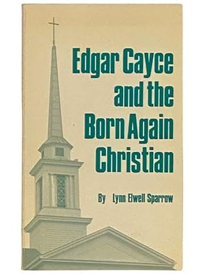 Image du vendeur pour Edgar Cayce and the Born Again Christian mis en vente par Yesterday's Muse, ABAA, ILAB, IOBA
