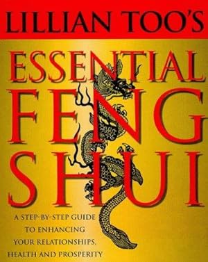 Immagine del venditore per Lillian Too's Essential Feng Shui venduto da WeBuyBooks