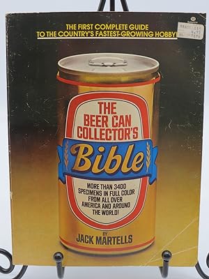 THE BEER CAN COLLECTOR'S BIBLE