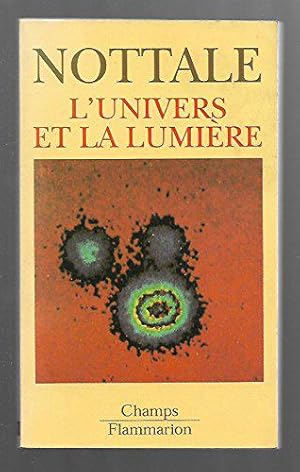 Imagen del vendedor de L'Univers et la lumire: cosmologie classique et mirages gravitationnels a la venta por JLG_livres anciens et modernes