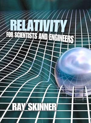 Imagen del vendedor de Relativity for Scientists and Engineers a la venta por GreatBookPricesUK