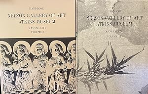 Image du vendeur pour Handbook Nelson Gallery of Art Atkins Museum, Kansas City - Volumes I and II in Slipcase mis en vente par UHR Books