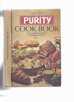 Seller image for The New Purity Cook Book: The Complete Guide to Canadian Cooking / Maple Leaf Mills Limited ( Recipes / Cookbook ) for sale by Leonard Shoup