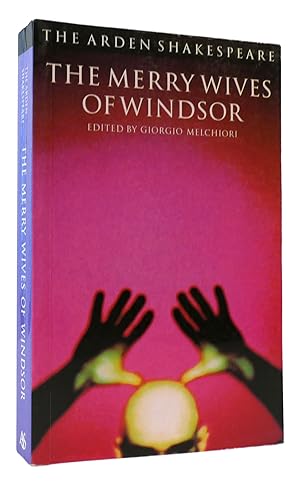 Immagine del venditore per THE MERRY WIVES OF WINDSOR The Arden Shakespeare Third Series venduto da Rare Book Cellar