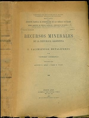 RECURSOS MINERALES DE LA REPÚBLICA ARGENTINA 1. YACIMIENTOS METALÍFEROS