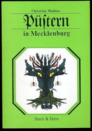 Püstern in Mecklenburg. Heil- und Zaubersprüche aus Mecklenburg.