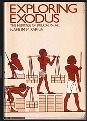 Imagen del vendedor de Exploring Exodus: Heritage of Biblical Israel a la venta por WeBuyBooks