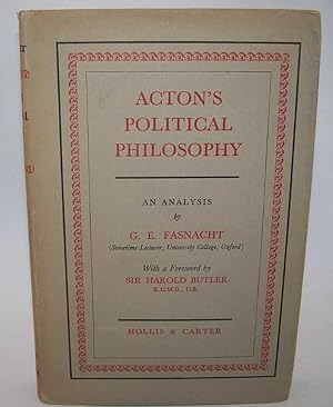 Bild des Verkufers fr Acton's Political Philosophy: An Analysis zum Verkauf von Easy Chair Books