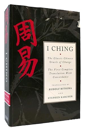 Seller image for I CHING The First Complete Translation with Concordance for sale by Rare Book Cellar