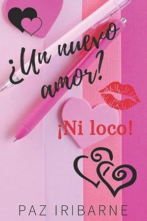 Seller image for Un nuevo amor? !Ni loco! (Paperback) for sale by Grand Eagle Retail