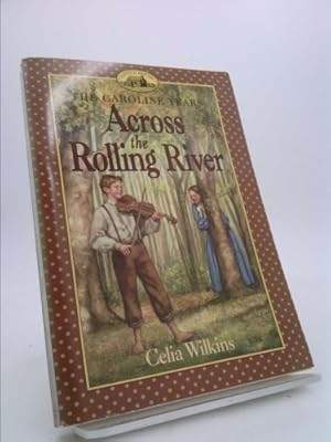 Seller image for Across the Rolling River for sale by ThriftBooksVintage