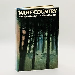 Wolf Country: A Wilderness Pilgrimage